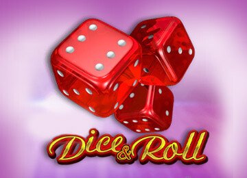 Dice and Roll